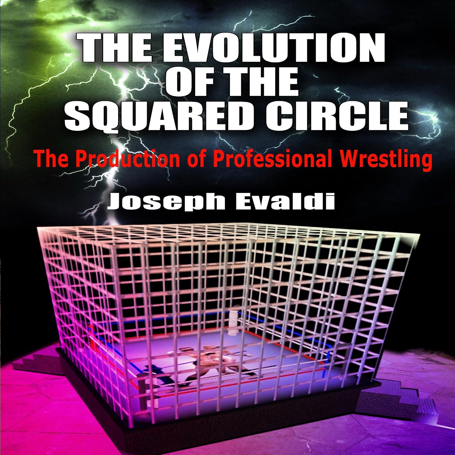capítulo por capítulo baixar The Evolution of the Squared Circle: The Production of Professional Wrestling