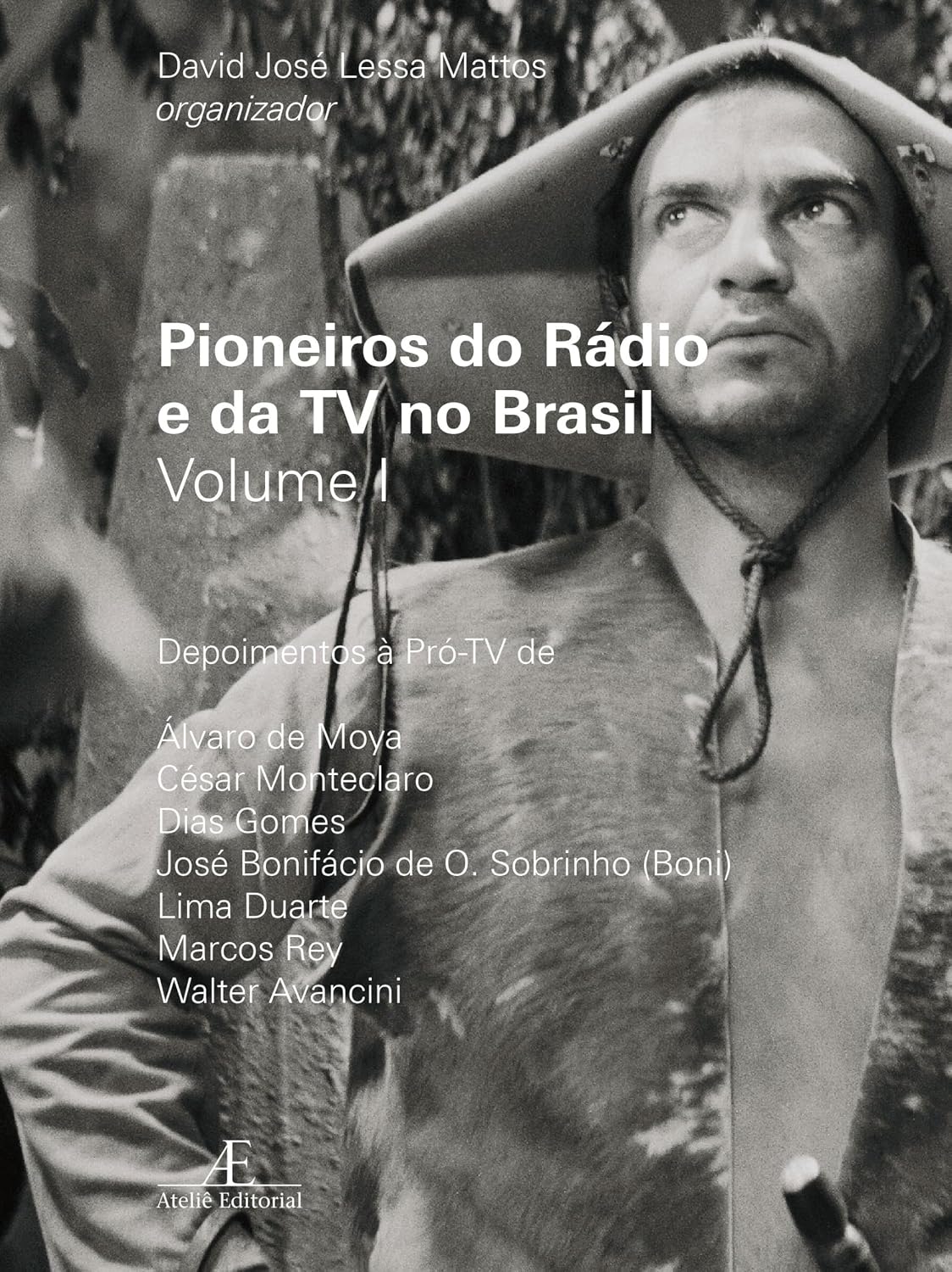 ler totalmente Pioneiros do Rádio e da TV - volume 1