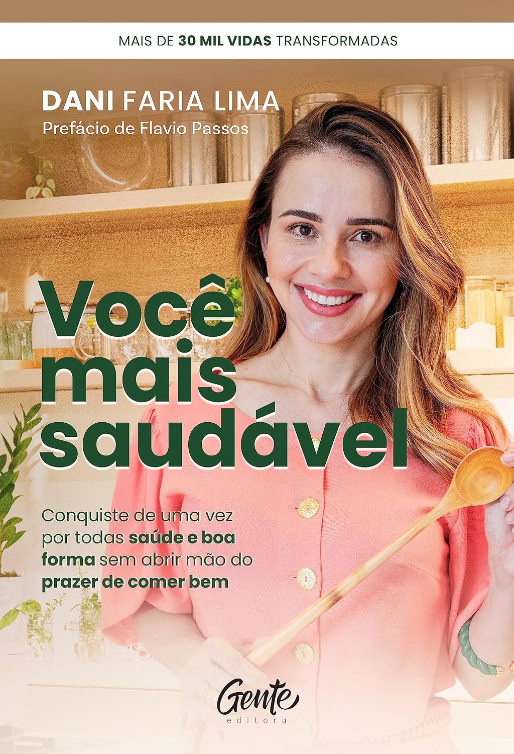 ler totalmente Você mais saudável: Conquiste de uma vez por todas saúde e boa forma sem abrir mão do prazer de comer bem