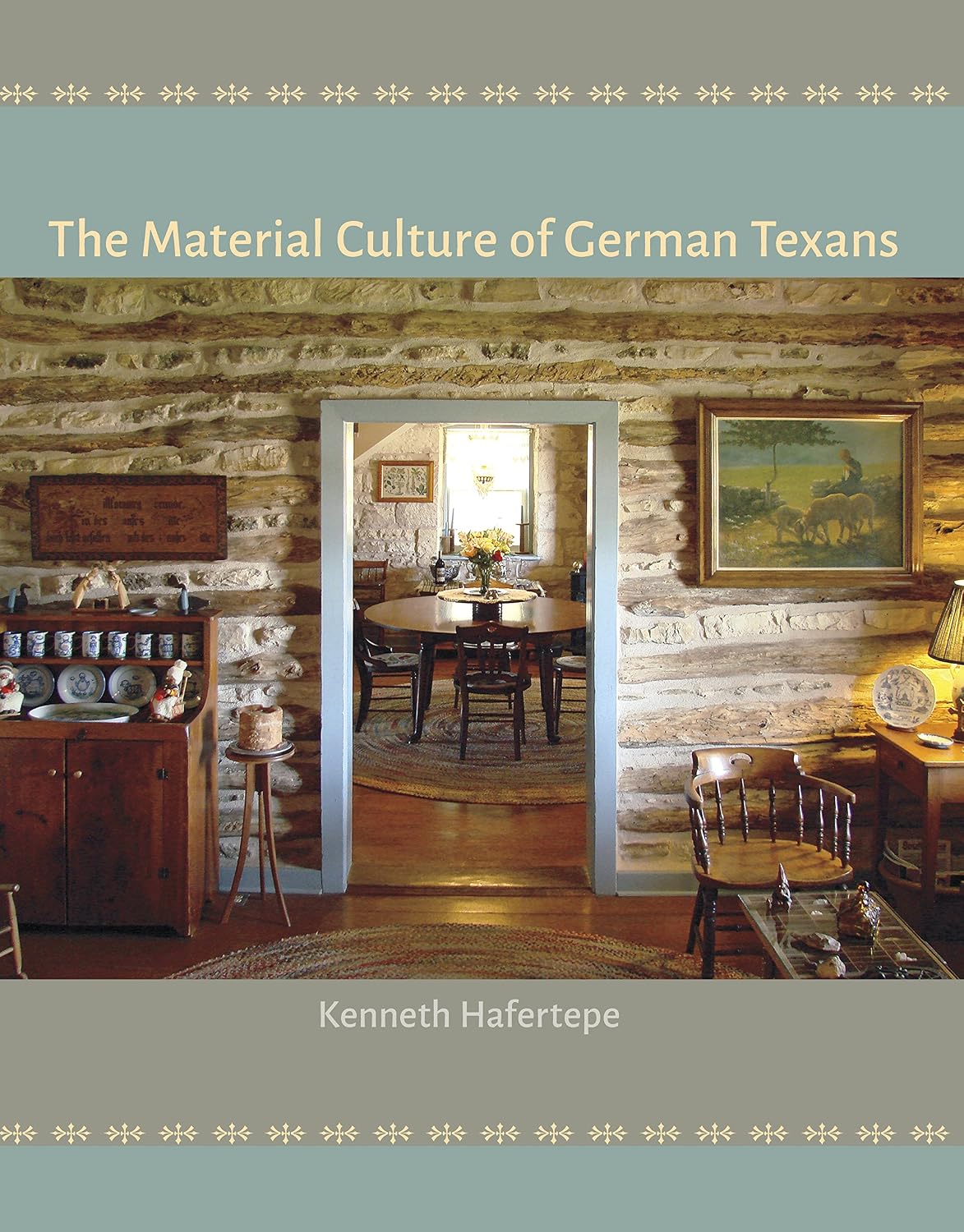 ler totalmente The Material Culture of German Texans (English Edition)