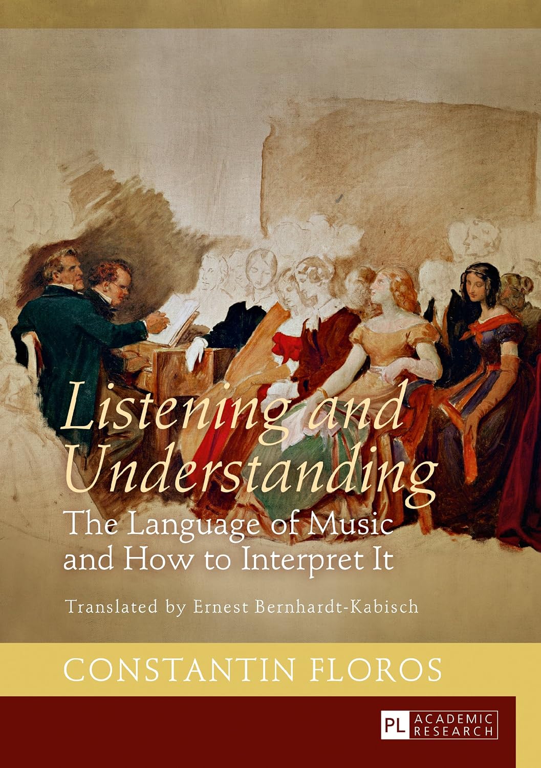 capítulo por capítulo baixar Listening and Understanding: The Language of Music and How to Interpret It. Translated by Ernest Bernhardt-Kabisch (English Edition)