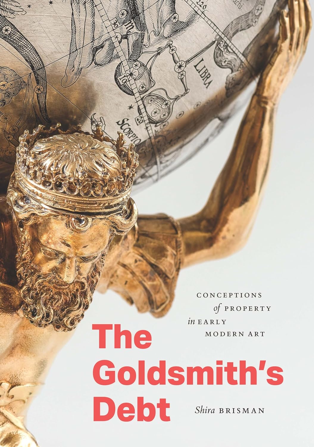capítulo por capítulo baixar The Goldsmith's Debt: Conceptions of Property in Early Modern Art (English Edition)