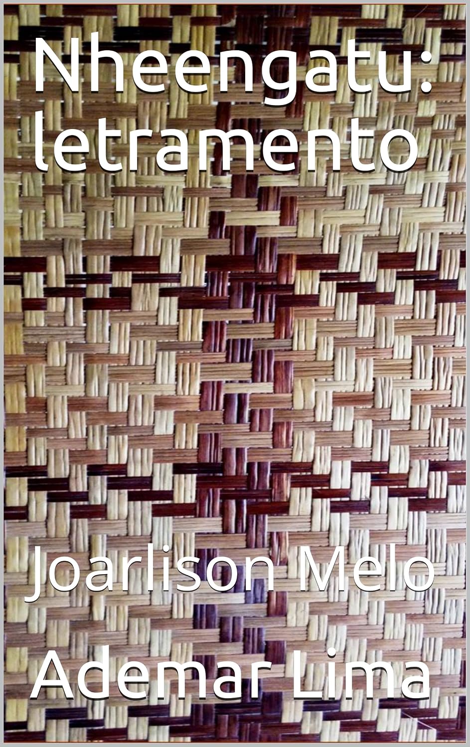 Nheengatu: letramento: Joarlison Melo (01 Livro 1) baixar livro de graça