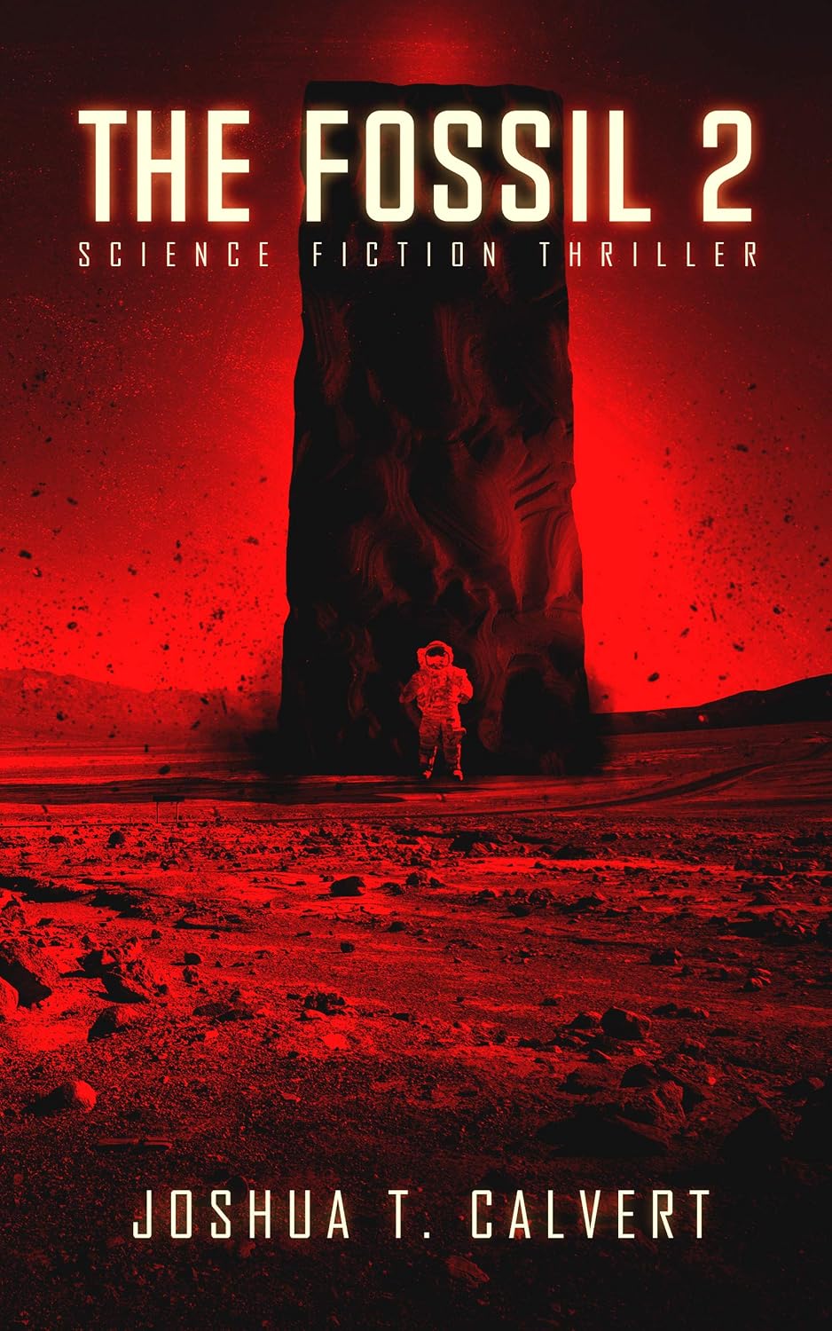 The Fossil 2: Science Fiction Thriller (Secrets Of Mars Book 2) (English Edition) baixar livro de graça
