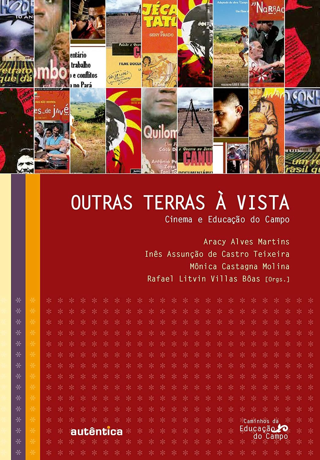 Outras terras à vista: Cinema e Educação do Campo baixar o livro de graça