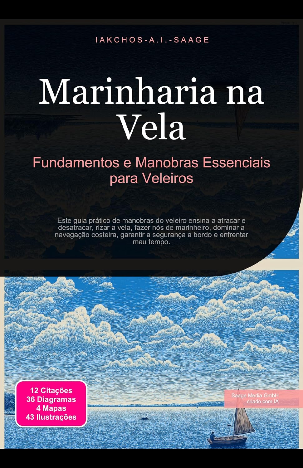 Marinharia na Vela: Fundamentos e Manobras Essenciais para Veleiros baixar o livro de graça