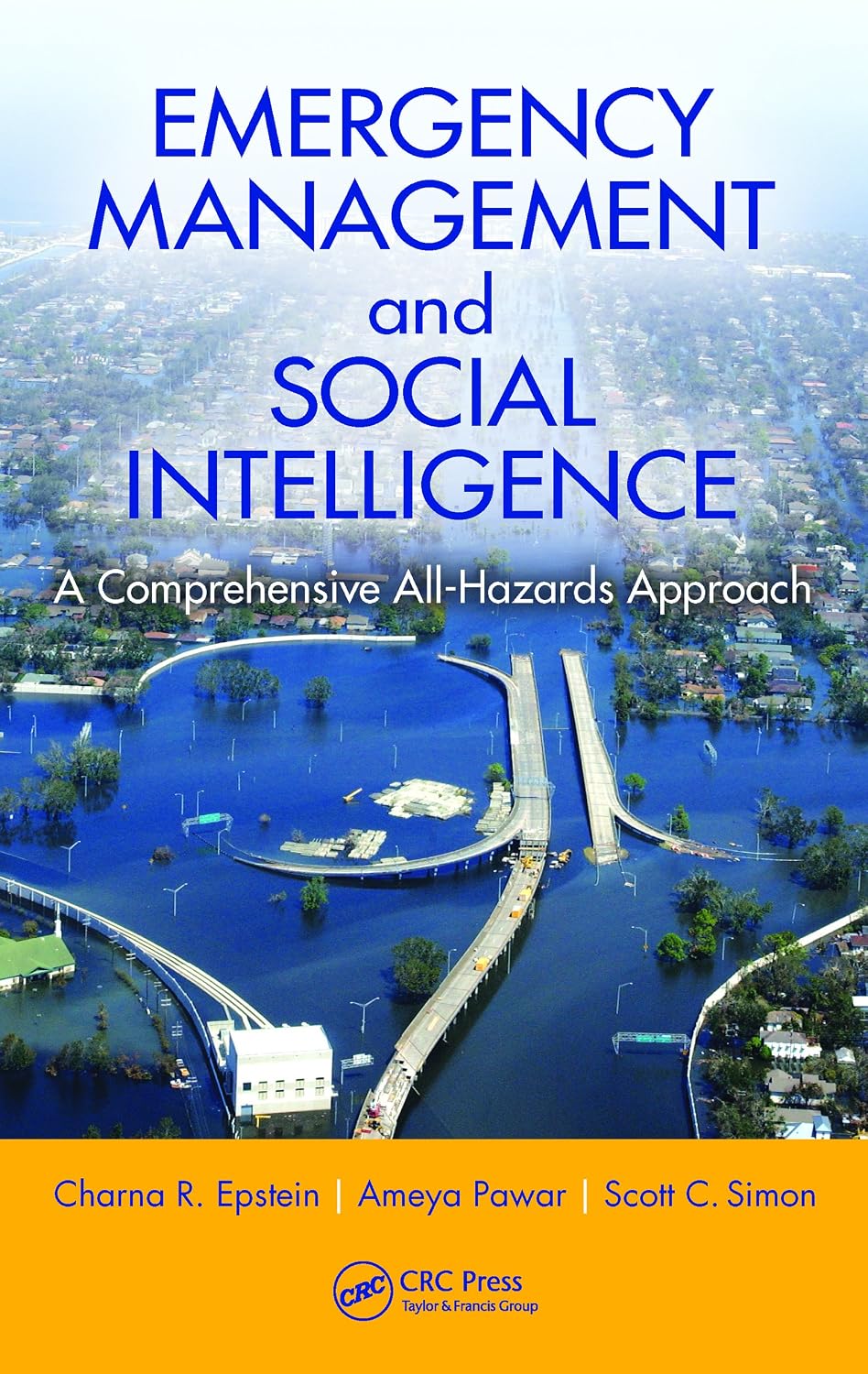 Emergency Management and Social Intelligence: A Comprehensive All-Hazards Approach (English Edition) baixar livro de graça
