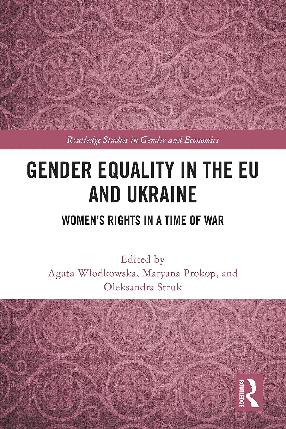 ler totalmente Gender Equality in the EU and Ukraine: Women’s Rights in a Time of War (Routledge Studies in Gender and Economics) (English Edition)