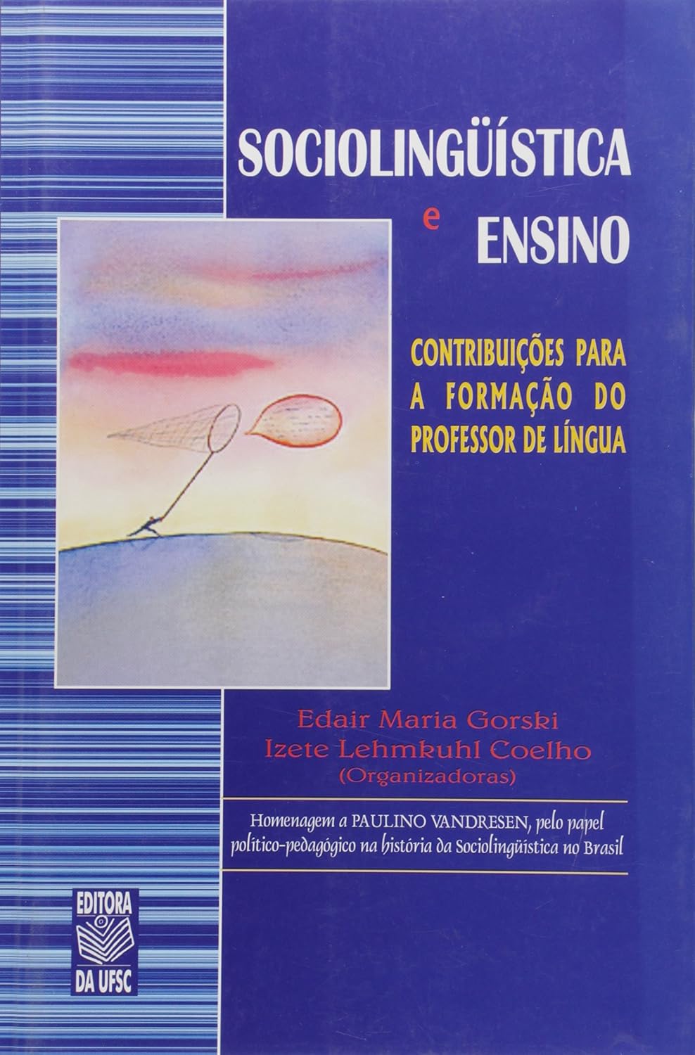 ler totalmente Sociolinguística e Ensino