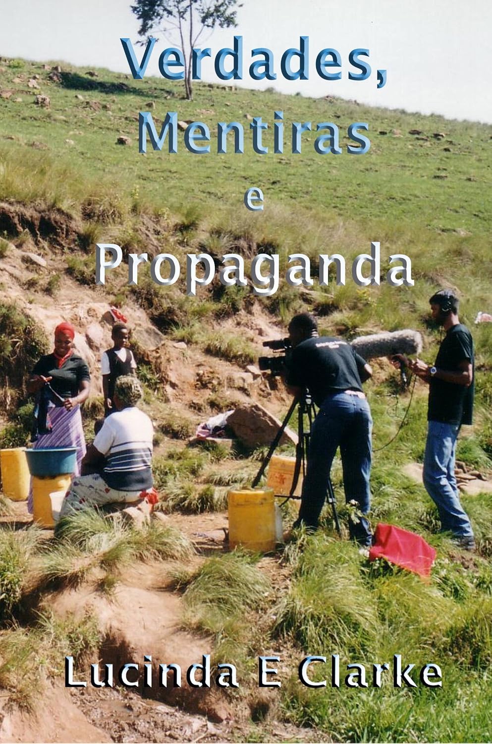Verdades, Mentiras e Propaganda baixar livro de graça