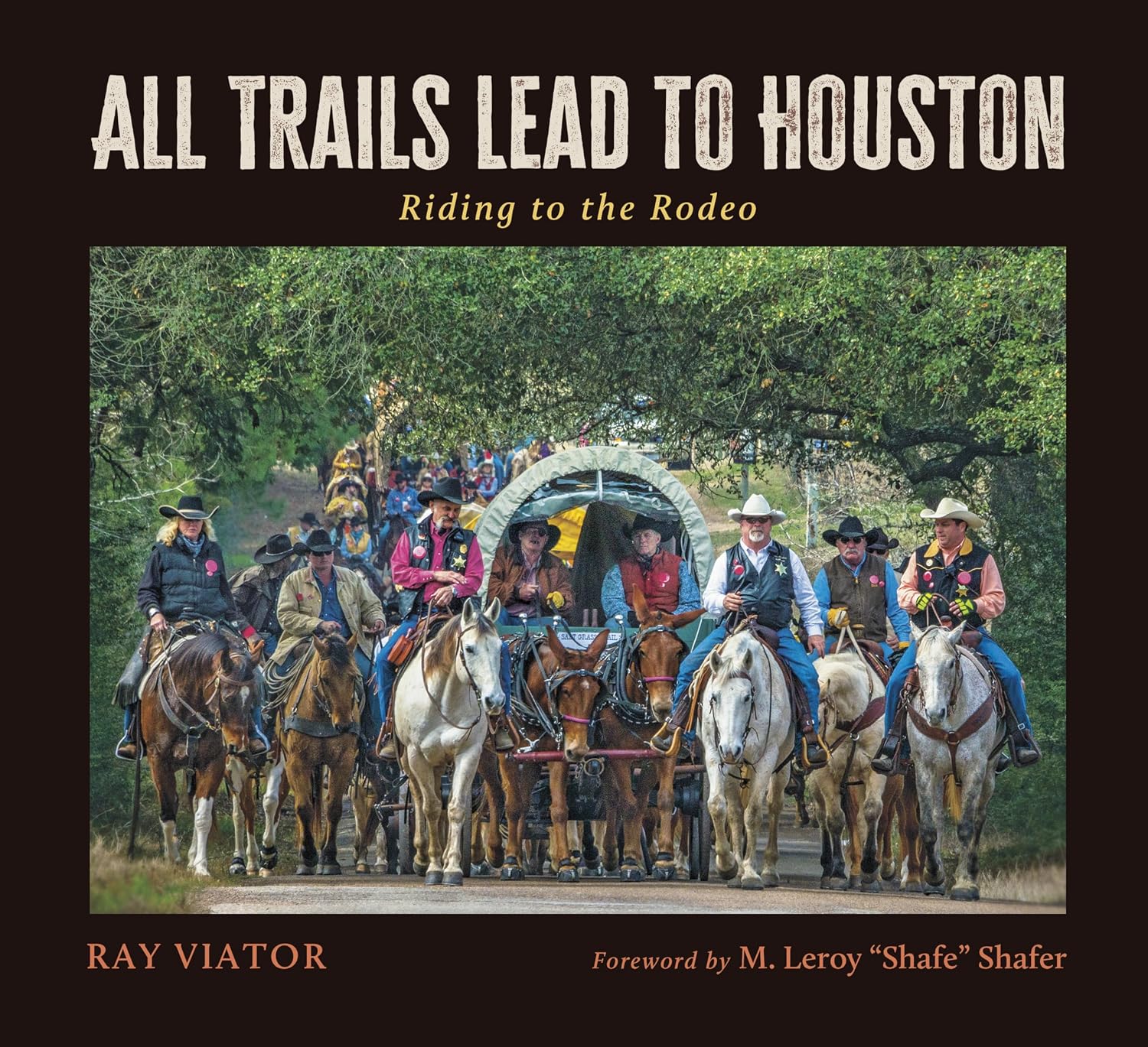 ler totalmente All Trails Lead to Houston: Riding to the Rodeo (Nancy and Ted Paup Ranching Heritage Series) (English Edition)