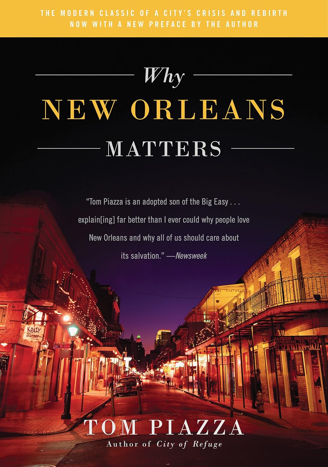 Why New Orleans Matters: An Award-Winning Portrait of Hurricane Katrina, Resilient Culture, and Recovery Lessons for America (English Edition)