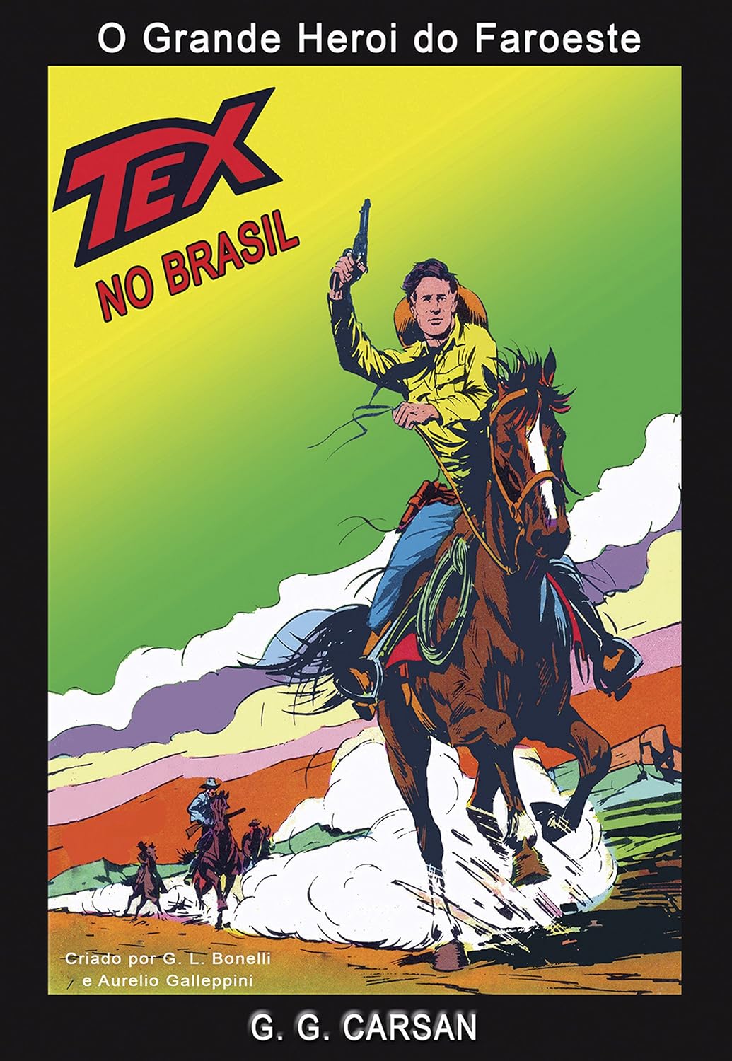 TEX NO BRASIL: O GRANDE HERÓI DO FAROESTE baixar o livro de graça