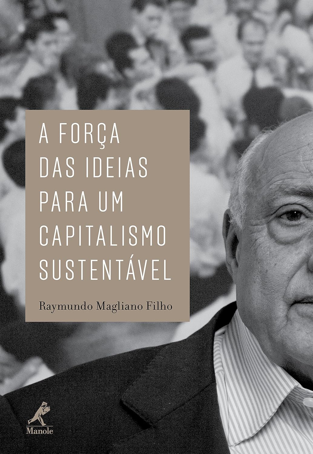 A força das ideias para um capitalismo sustentável