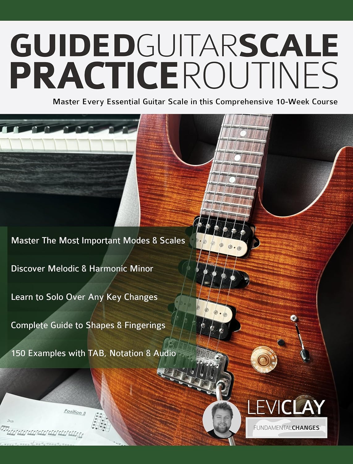 capítulo por capítulo baixar Guided Guitar Scale Practice Routines: Master Every Essential Guitar Scale in this Comprehensive 10-Week Course (How to Practice Guitar) (English Edition)