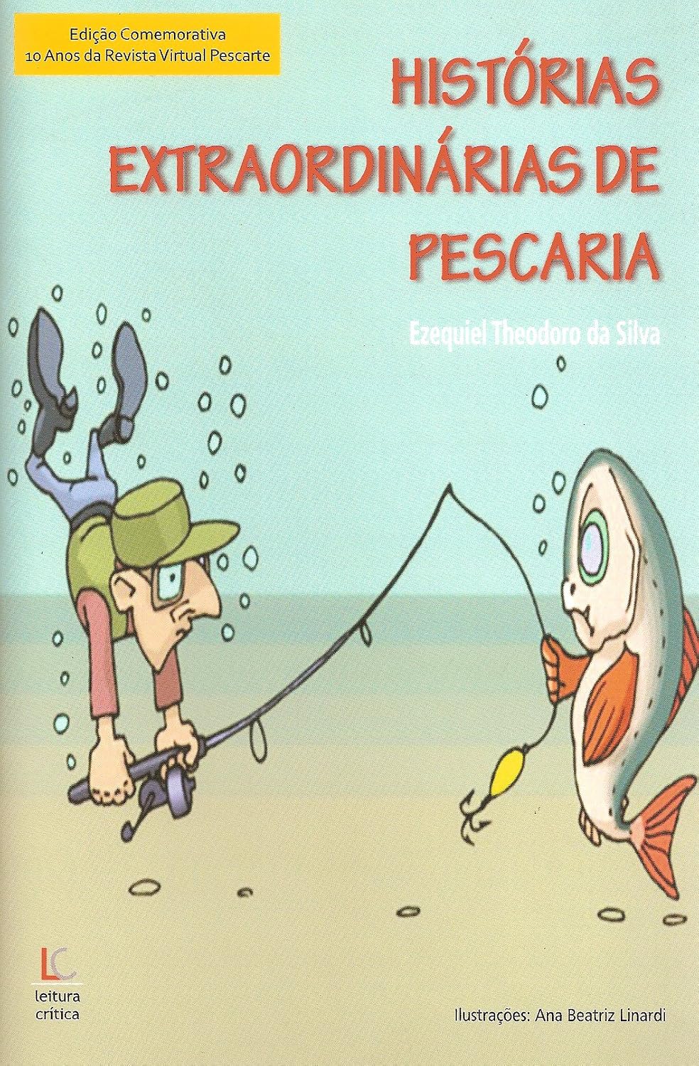 ler totalmente Histórias extraordinárias de pescarias