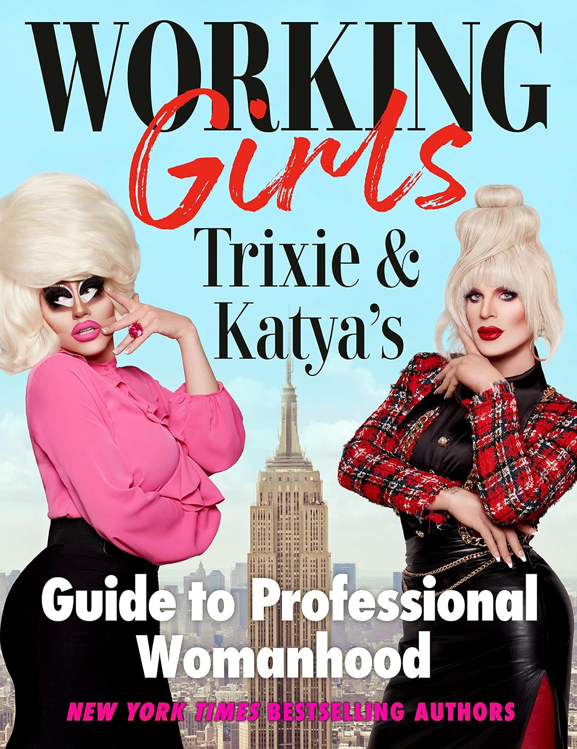 Working Girls: Trixie and Katya's Guide to Professional Womanhood (English Edition) baixar livro de graça