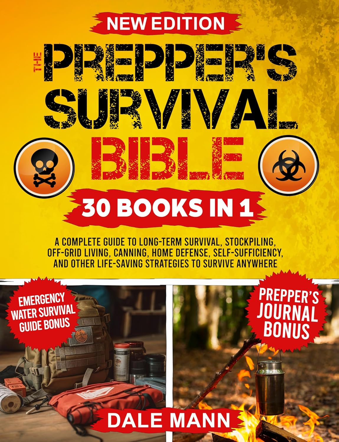 The Prepper’s Survival Bible: A Complete Guide to Long Term Survival, Stockpiling, Off-Grid Living, Canning, Home Defense, Self-Sufficiency and Life-Saving... Survival Series Book 1) (English Edition) baixar livro de graça