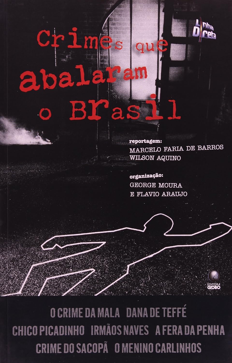 ler totalmente Crimes Que Abalaram O Brasil
