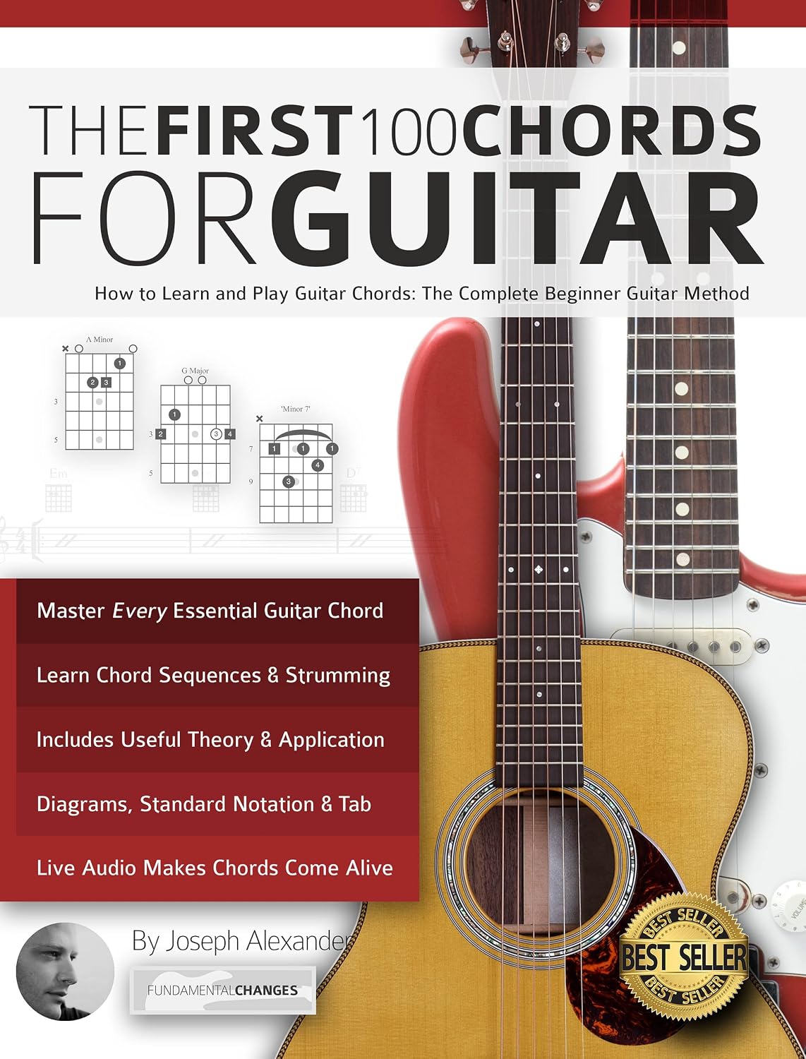 ler totalmente The First 100 Chords for Guitar: How to Learn and Play Guitar Chords: The Complete Beginner Guitar Method (Beginner Guitar Books) (English Edition)