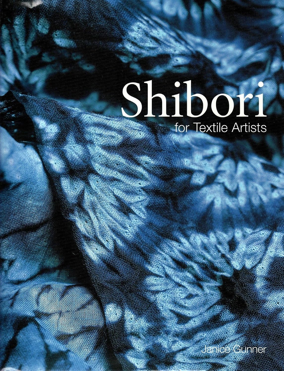 Shibori for Textile Artists