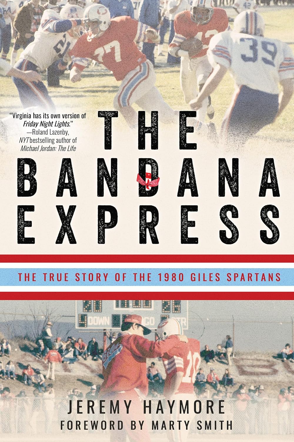 ler totalmente The Bandana Express: The True Story of the 1980 Giles Spartans (English Edition)