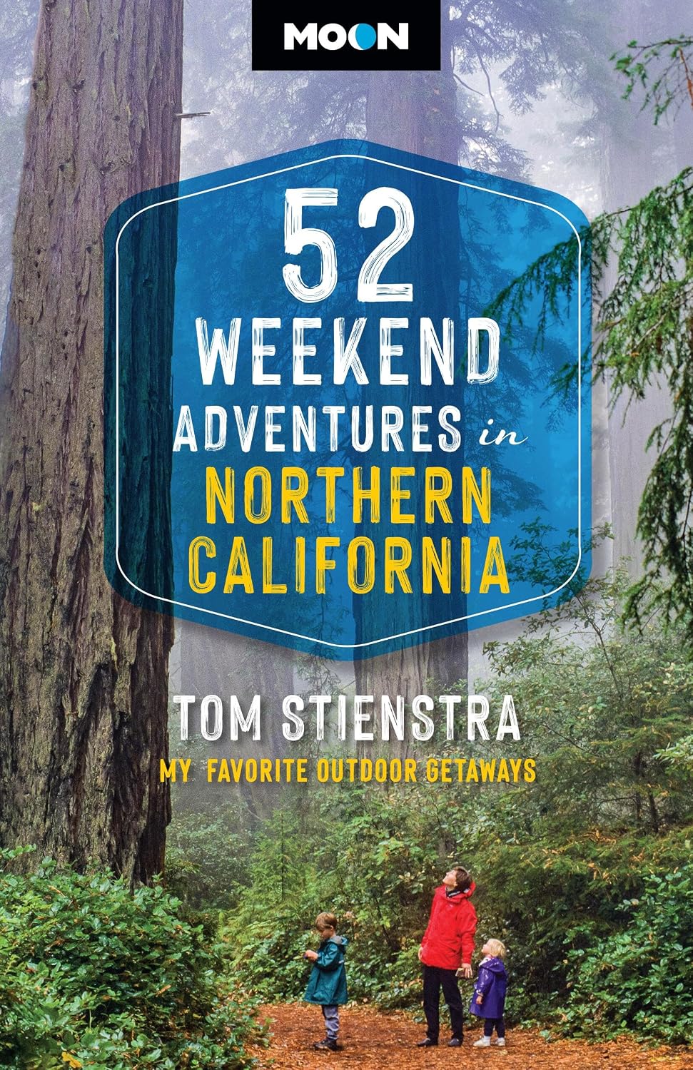 ler totalmente 52 Weekend Adventures in Northern California: My Favorite Outdoor Getaways (English Edition)