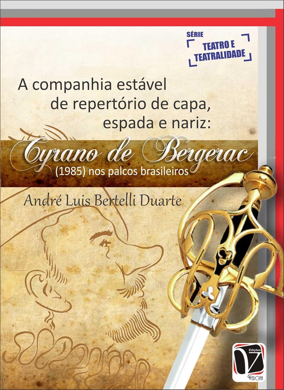 A companhia estável de repertório de capa, espada e nariz: Cyrano de Bergerac (1985) nos palcos brasileiros