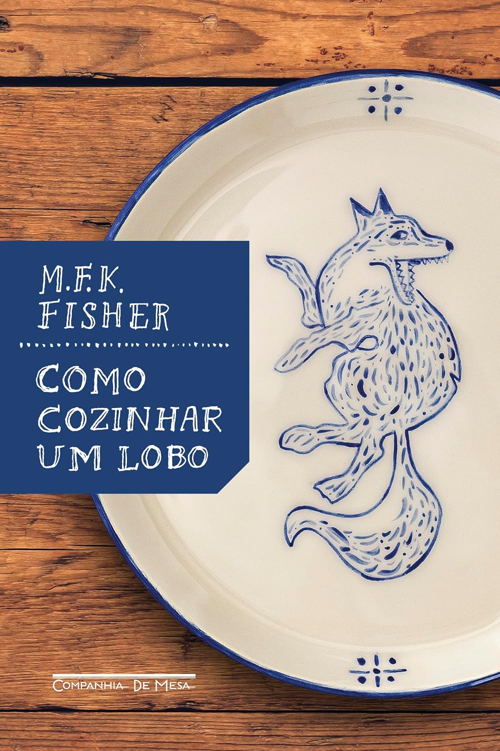 Como cozinhar um lobo