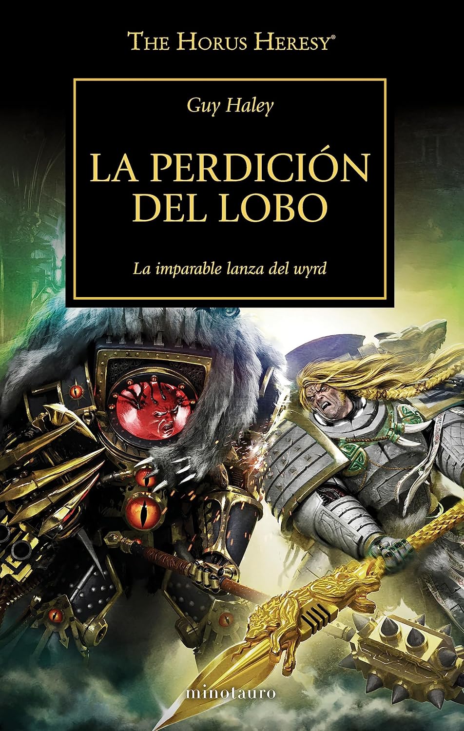 Warhammer The Horus Heresy nº 49/54 La perdición del lobo