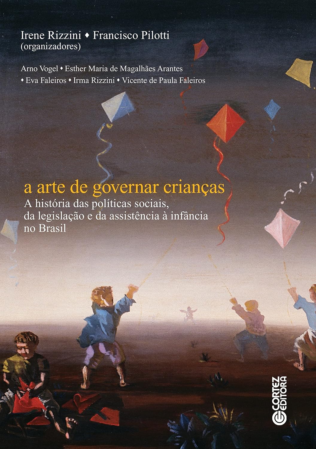 A arte de governar crianças: A história das políticas sociais, da legislação e da assistência à infância no Brasil baixar livro de graça