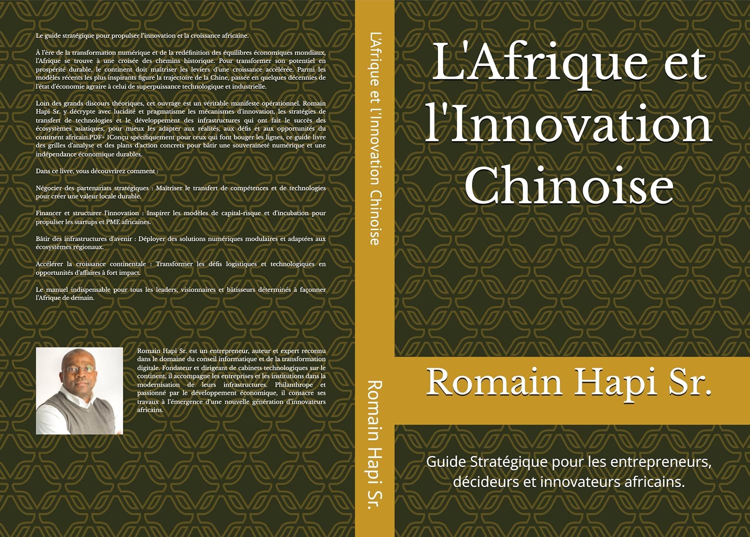 L'Afrique et l'Innovation Chinoise: Guide Stratégique pour les entrepreneurs, décideurs et innovateurs africains. (French Edition) baixar livro de graça