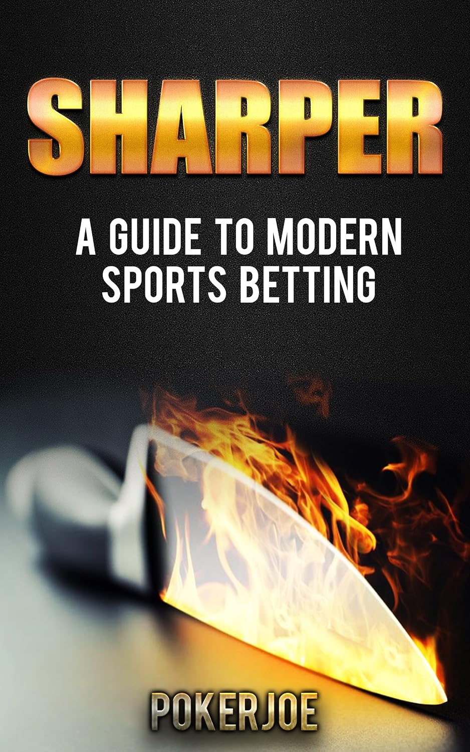 ler totalmente Sharper: A Guide to Modern Sports Betting (English Edition)