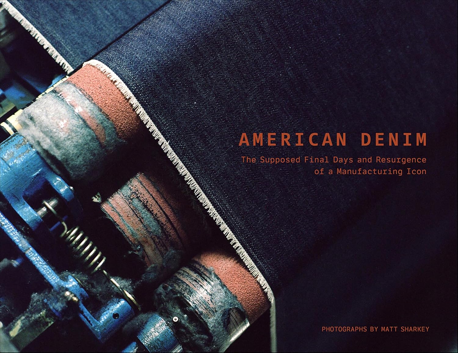 American Denim: The Supposed Final Days and Resurgence of a Manufacturing Icon (English Edition) baixar o livro de graça