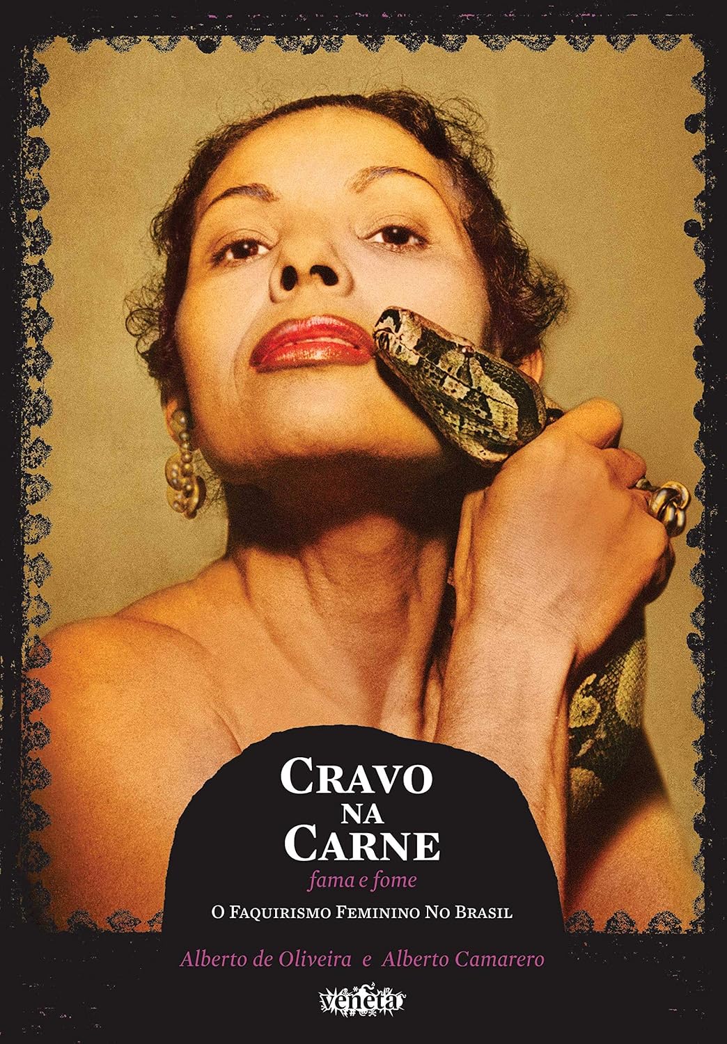 Cravo na carne: Fama e fome: I faquirismo feminino no Brasil baixar livro de graça