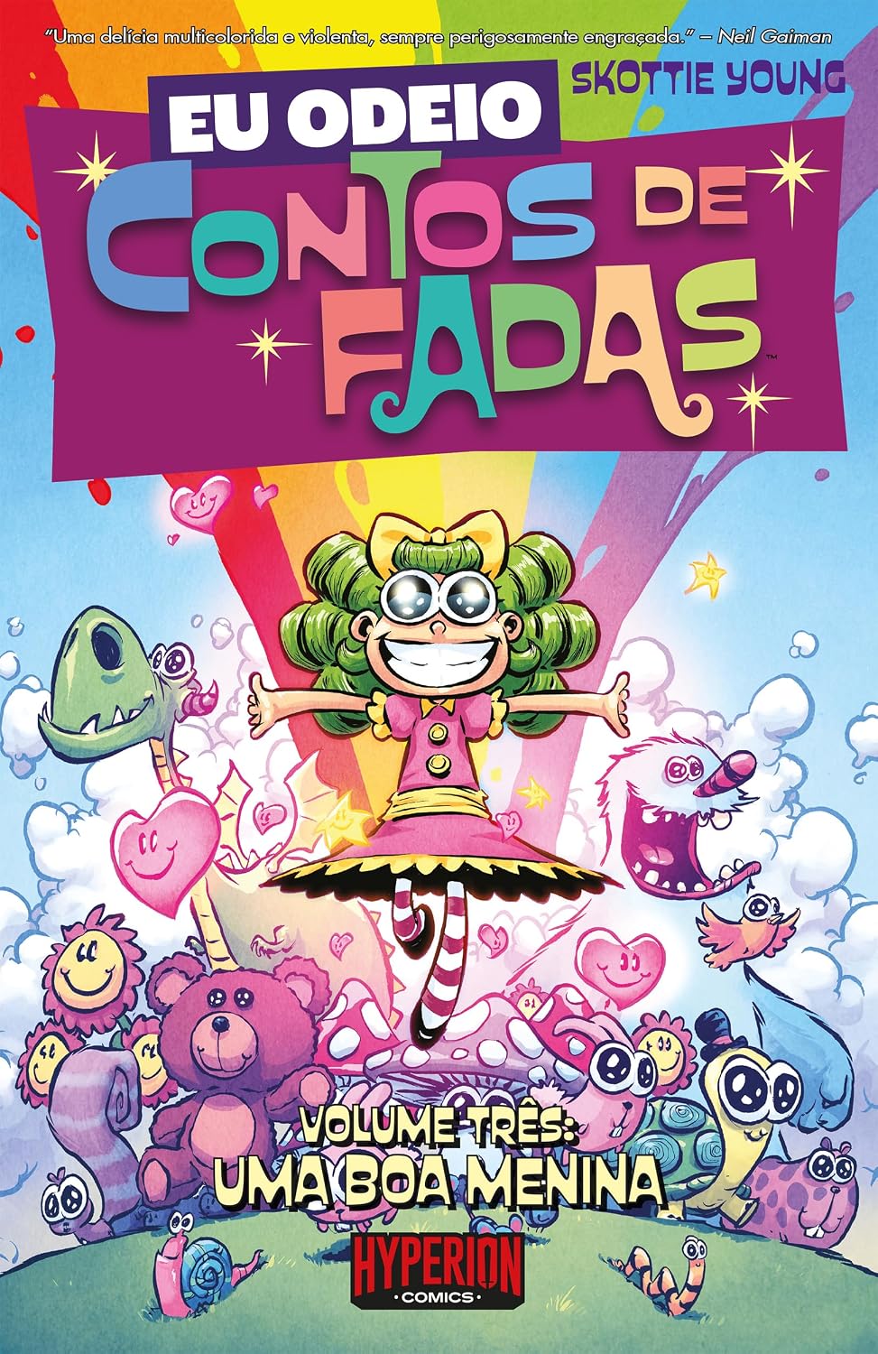 Eu Odeio Contos de Fadas vol. 3: Uma Boa Menina: Volume 3 baixar o livro de graça
