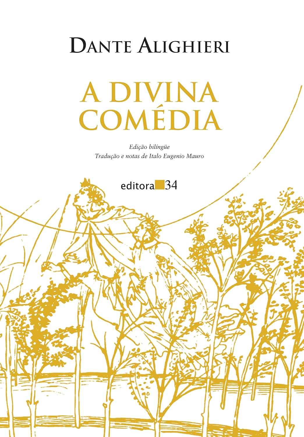 ler totalmente A Divina Comédia (Inferno, Purgatório e Paraíso)
