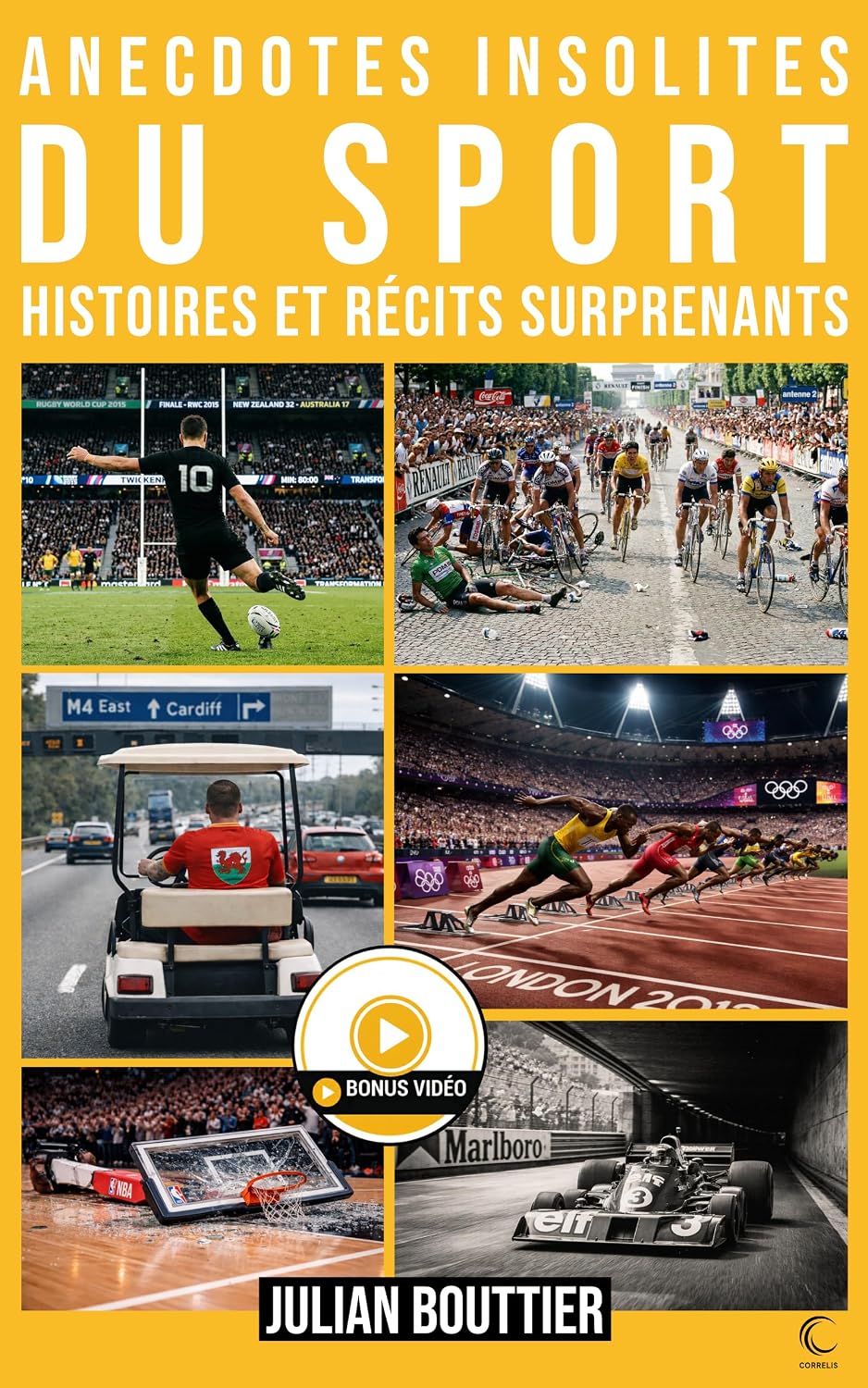 capítulo por capítulo baixar Anecdotes insolites du sport: histoires et récits surprenants: Histoires vraies, exploits incroyables et secrets méconnus du sport mondial (Les Essentiels du Sport t. 2) (French Edition)
