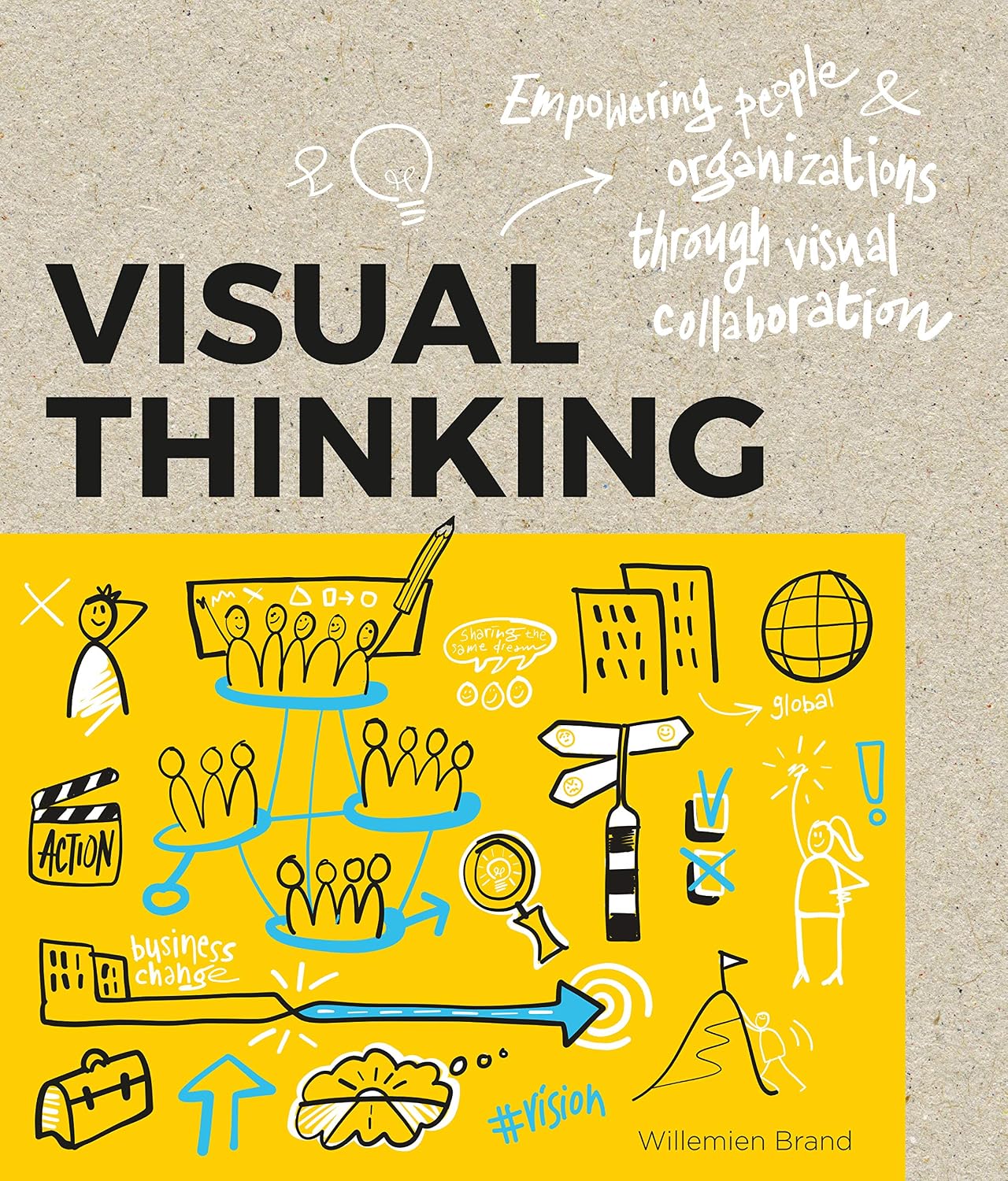capítulo por capítulo baixar Visual Thinking: Empowering People and Organisations Through Visual Collaboration