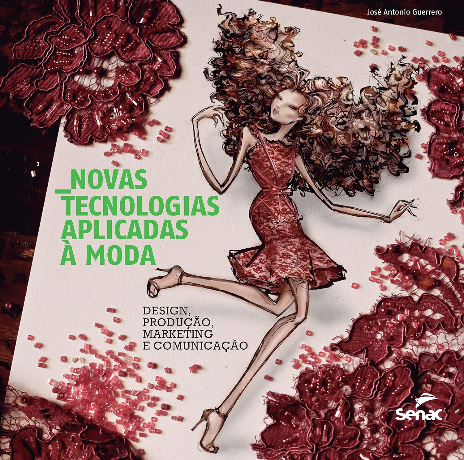 Novas tecnologias aplicadas a moda: Design, produção, marketing e comunicação baixar livro de graça