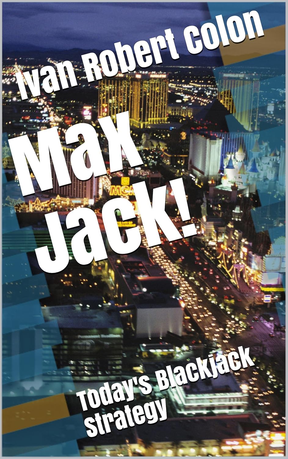 ler totalmente Max Jack!: Today's Blackjack Strategy (English Edition)