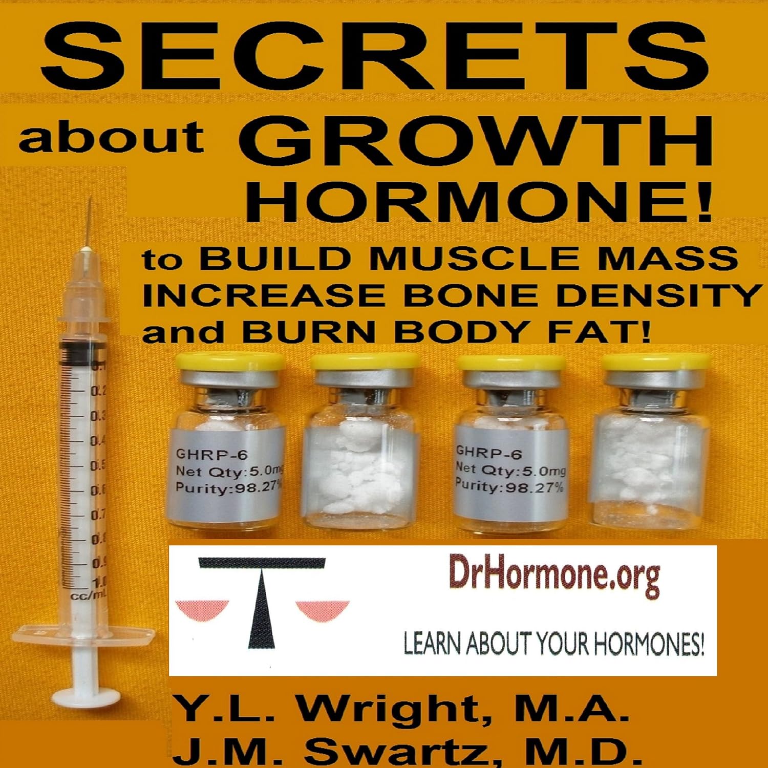 Secrets About Growth Hormone: To Build Muscle Mass, Increase Bone Density, and Burn Body Fat!: Bioidentical Hormones, Book 3 baixar livro de graça