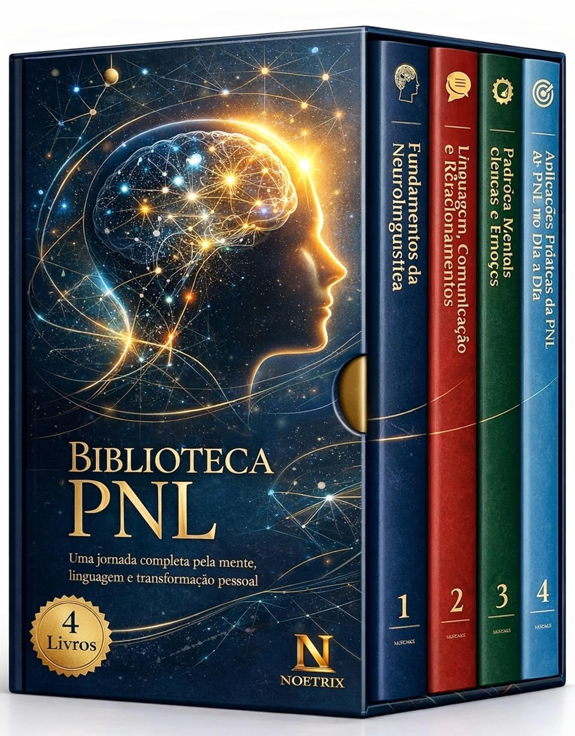 Biblioteca de PNL - 4 Livros - Uma jornada completa pela mente, linguagem e transformação pessoal: Guia de Programação Neurolinguística para Iniciantes baixar livro de graça