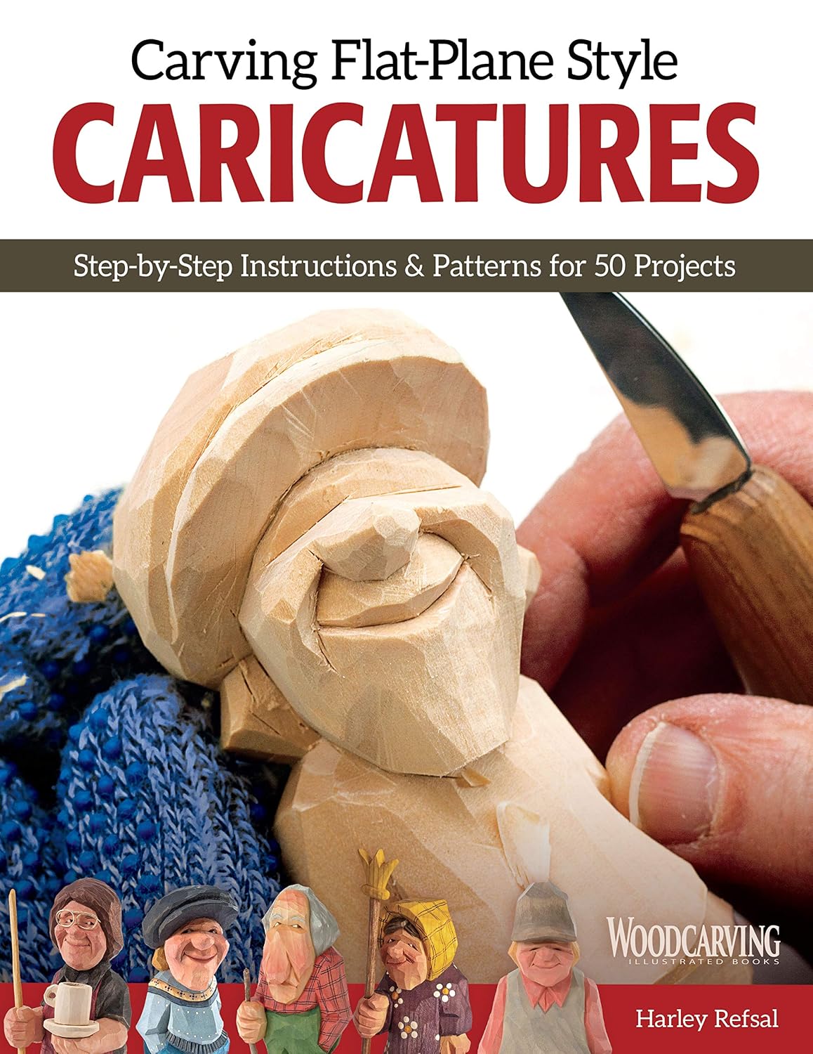 capítulo por capítulo baixar Carving Flat-Plane Style Caricatures: Step-By-Step Instructions & Patterns for 50 Projects