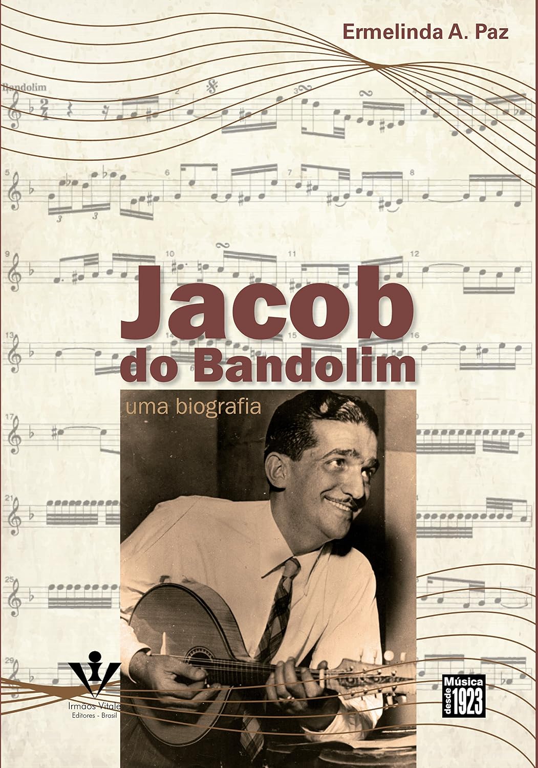 ler totalmente Jacob do Bandolim: Uma biografia