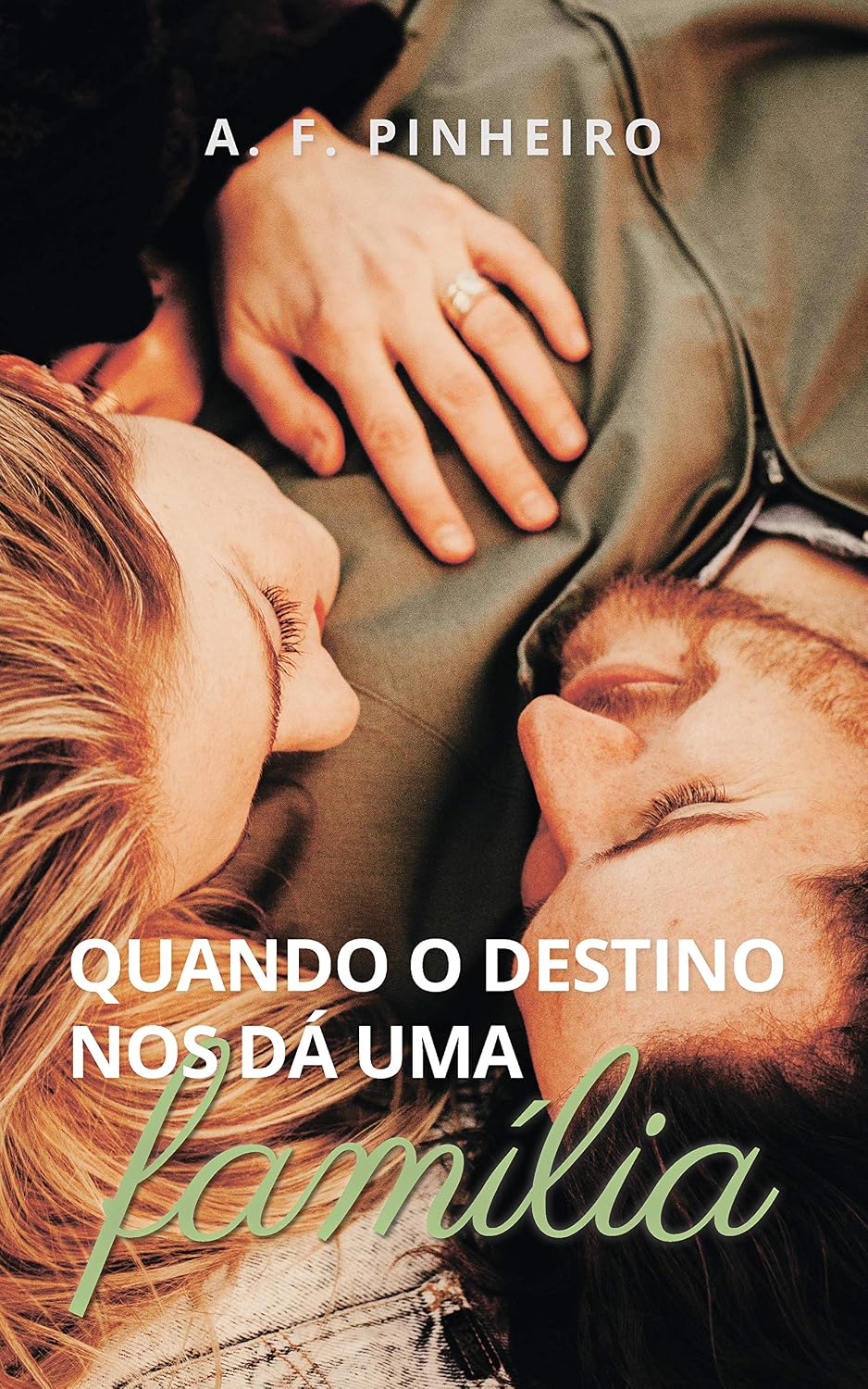 ler totalmente Quando o destino nos dá uma família (Série Destinos Livro 2)