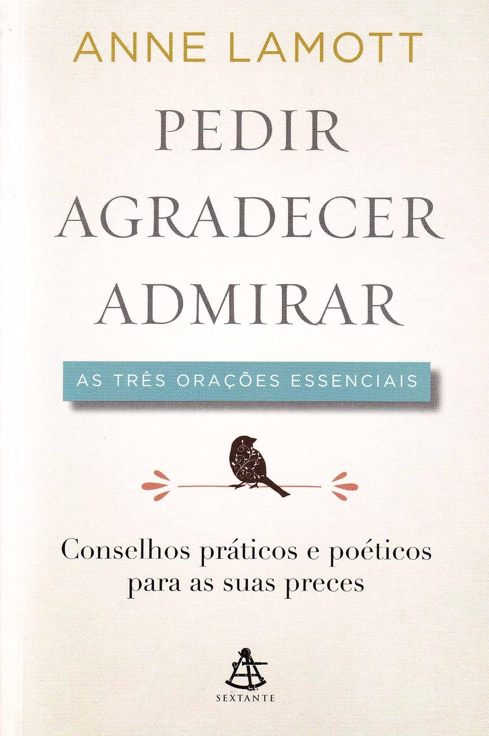 Pedir, Agradecer e Admirar