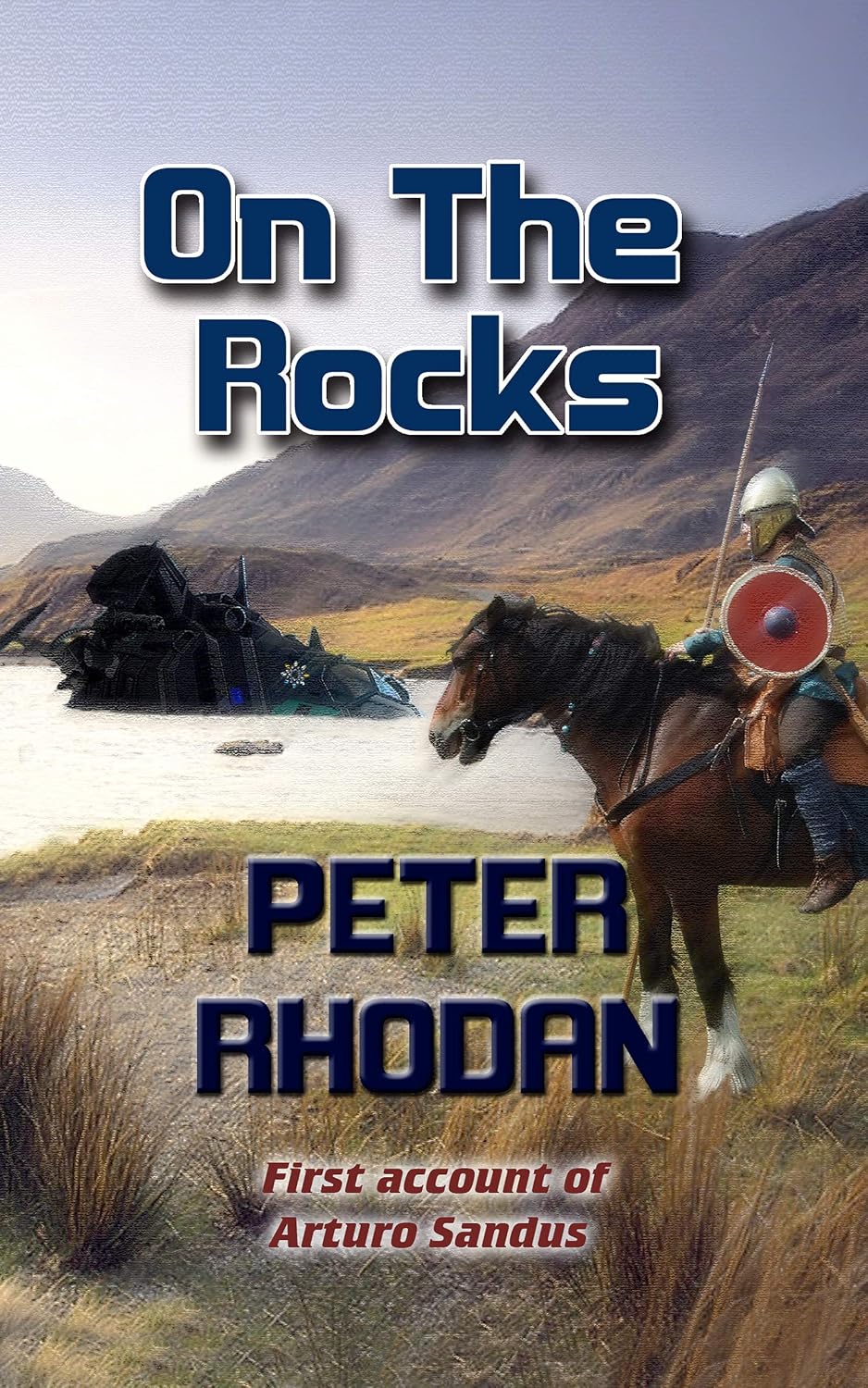 On The Rocks (Arturo Sandus Book 1) (English Edition) baixar livro de graça
