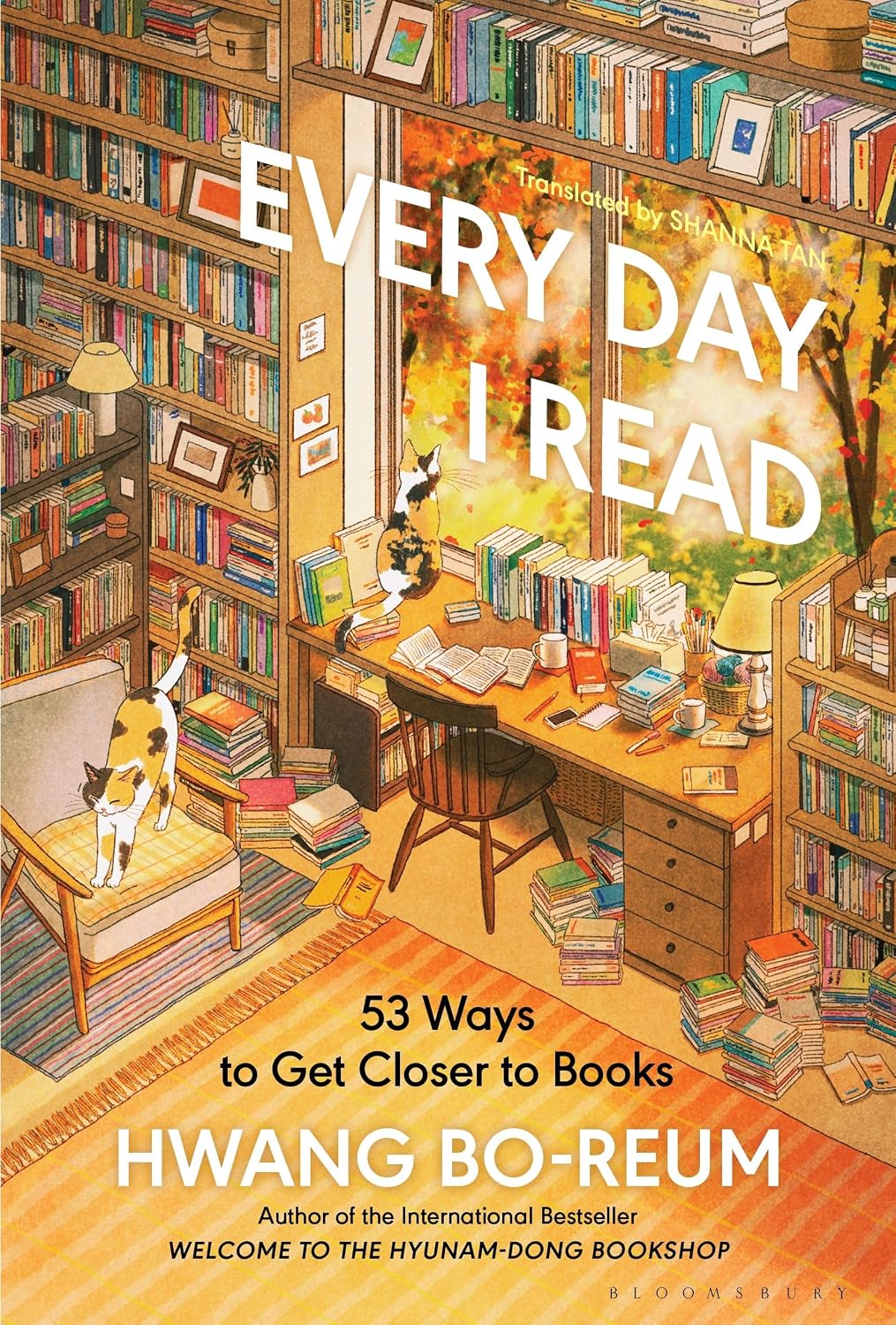 Every Day I Read: 53 Ways to Get Closer to Books (English Edition)