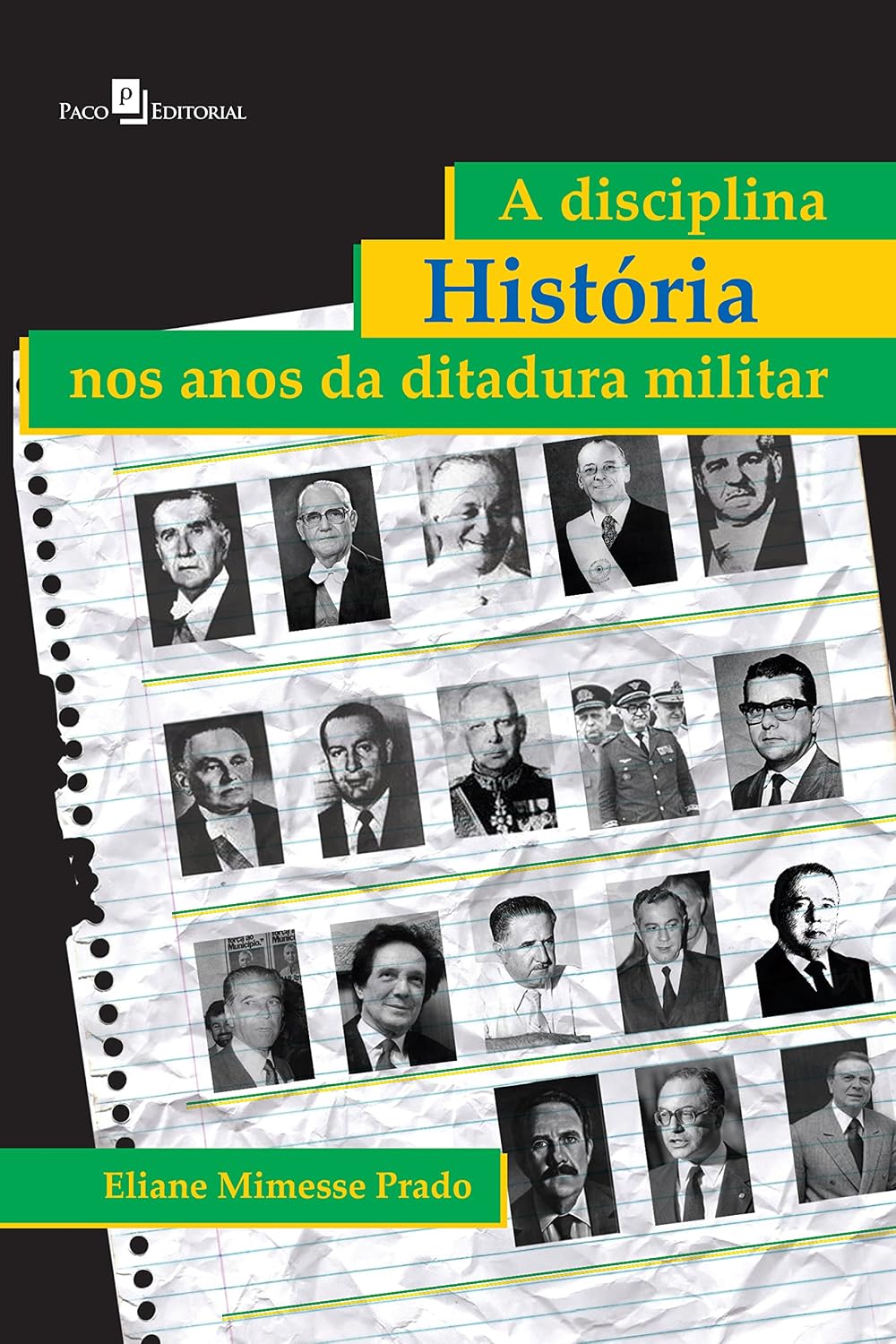 capítulo por capítulo baixar A disciplina História nos anos da ditadura militar: Considerações a partir das práticas pedagógicas dos professores das escolas públicas paulistas